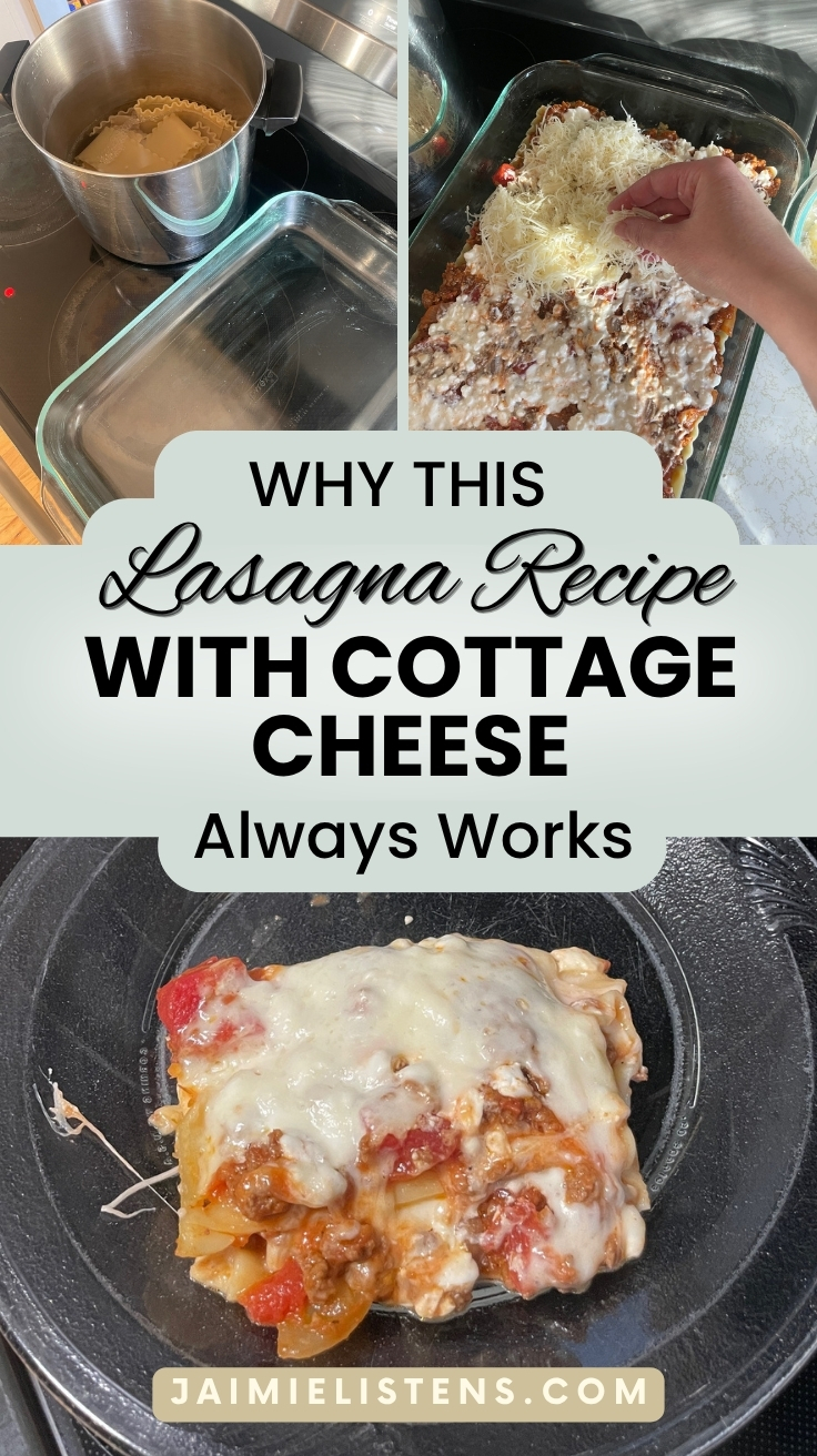 Collage showing multiple steps from a homemade lasagna recipe with cottage cheese including layering noodles, meat sauce, and melted mozzarella cheese.